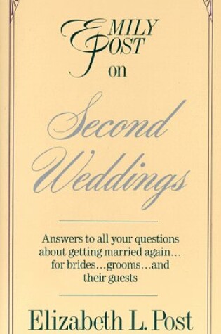 Cover of Emily Post on Second Weddings