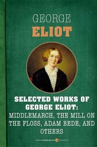 Cover of Selected Works of George Eliot