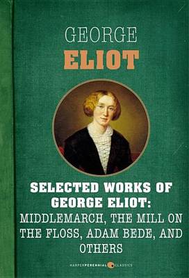 Book cover for Selected Works of George Eliot