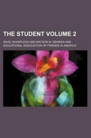 Cover of The Student Volume 2