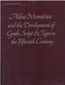 Book cover for Aldus Manutius and the Development of Greek Script and Type in the 15th Century