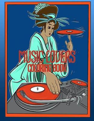 Book cover for Music Lovers Coloring Book
