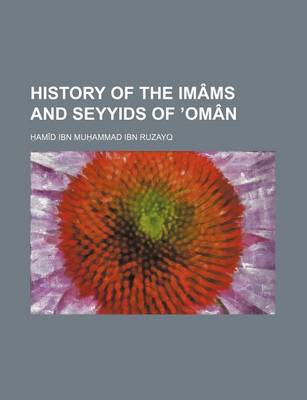 Book cover for History of the Imams and Seyyids of Oman