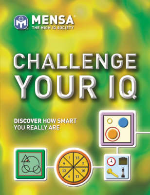 Book cover for Mensa Challenge Your IQ