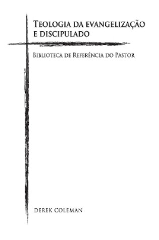 Cover of Teologia da Evangelizacao e Discipulado