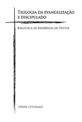 Book cover for Teologia da Evangelizacao e Discipulado