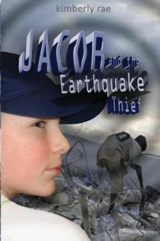 Cover of Jacob and the Earthquake Thief