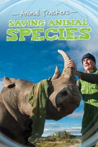 Cover of Saving Animal Species