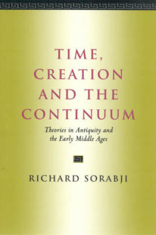 Cover of Time, Creation and the Continuum