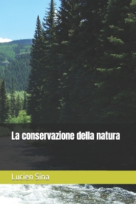 Book cover for La Conservazione della Natura