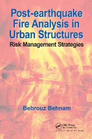 Cover of Post-Earthquake Fire Analysis in Urban Structures