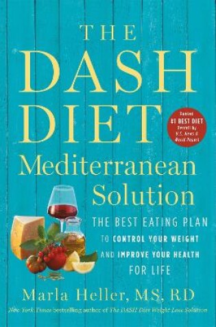 Cover of The DASH Diet Mediterranean Solution