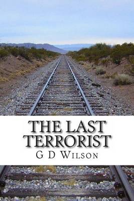Book cover for The Last Terrorist