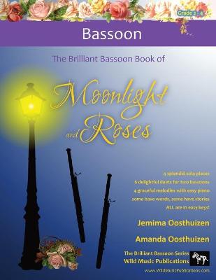 Book cover for The Brilliant Bassoon book of Moonlight and Roses