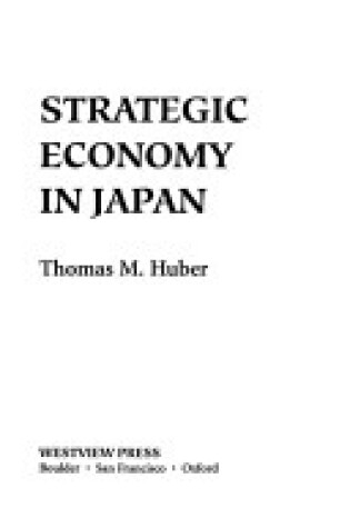 Cover of Strategic Economy In Japan