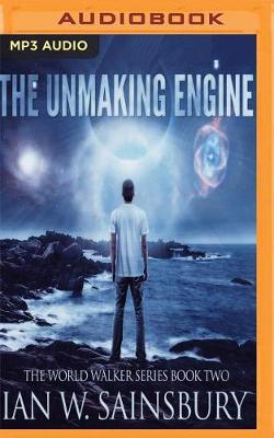 Book cover for The Unmaking Engine