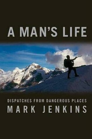 Cover of A Mans Life
