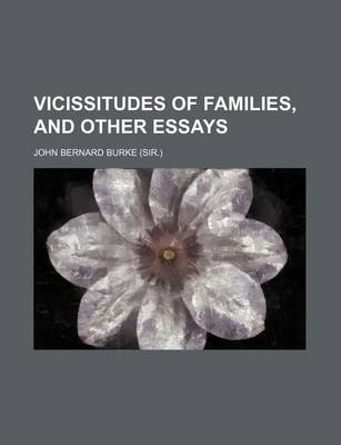 Book cover for Vicissitudes of Families, and Other Essays