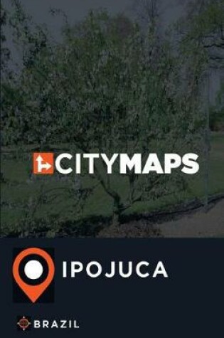 Cover of City Maps Ipojuca Brazil