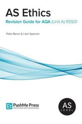 Cover of As Ethics Revision Guide for Aqa (Unit A)