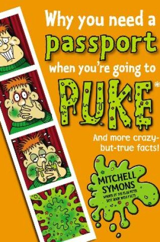 Cover of Why You Need a Passport When You're Going to Puke
