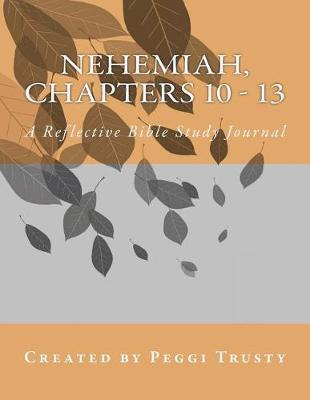 Book cover for Nehemiah, Chapters 10 - 13