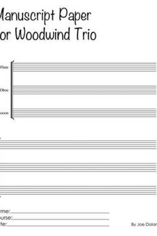 Cover of Manuscript paper For Woodwind Trio