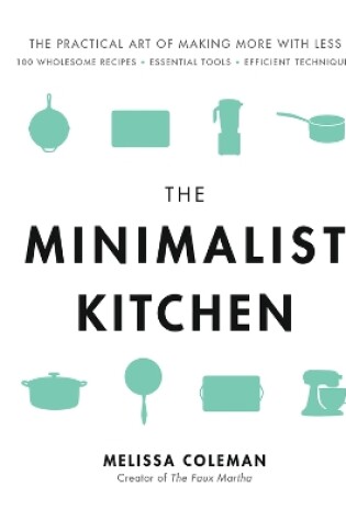 Cover of The Minimalist Kitchen