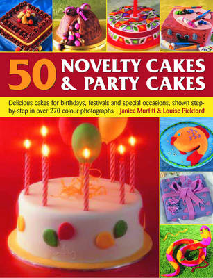 Book cover for 50 Novelty Cakes and Party Cakes