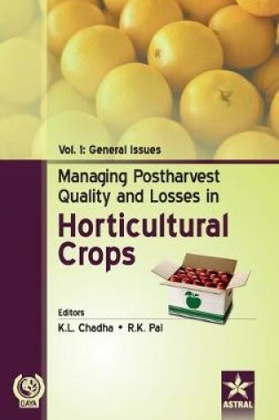 Cover of Managing Postharvest Quality and Losses in Horticultural Crops Vol. 1