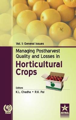 Book cover for Managing Postharvest Quality and Losses in Horticultural Crops Vol. 1