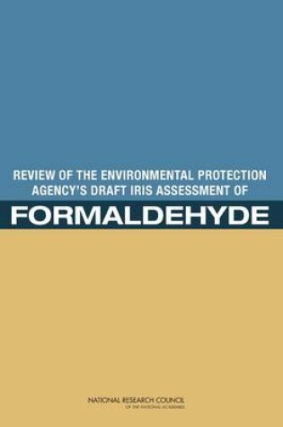 Cover of Review of the Environmental Protection Agency's Draft IRIS Assessment of Formaldehyde