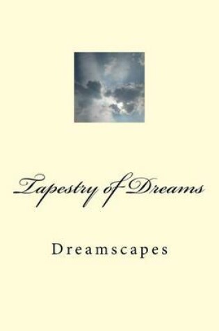 Cover of Tapestry of Dreams