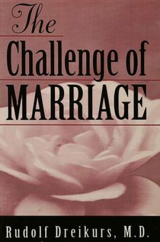 Cover of The Challenge of Marriage