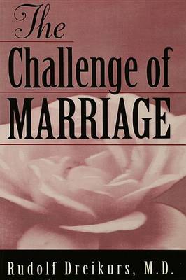 Book cover for The Challenge of Marriage