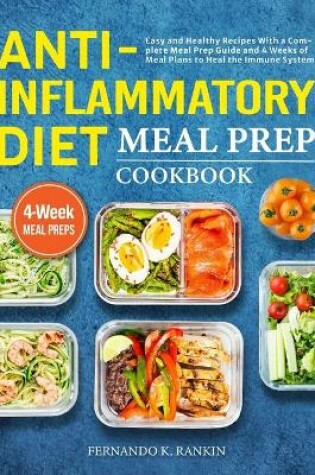 Cover of Anti-Inflammatory Diet Meal Prep Cookbook