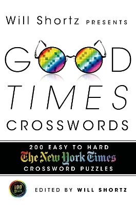 Book cover for Will Shortz Presents Good Times Crosswords