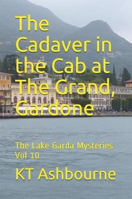 Book cover for The Cadaver in the Cab at The Grand, Gardone