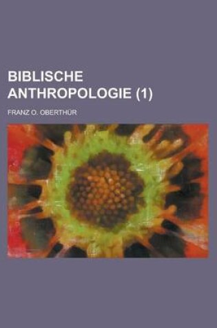 Cover of Biblische Anthropologie (1)