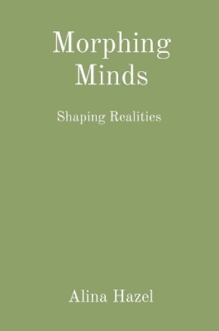 Cover of Morphing Minds