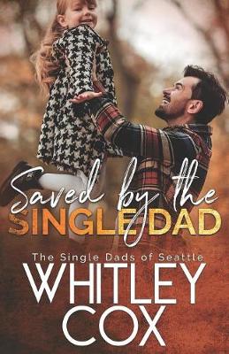 Book cover for Saved by the Single Dad