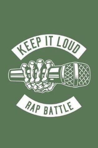 Cover of Keep It Loud Rap Battle