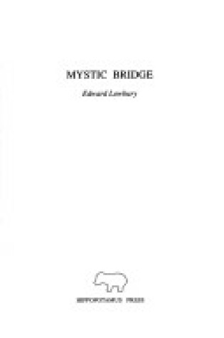 Cover of Mystic Bridge