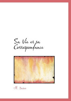 Book cover for Sa Vie Er Sa Correspondance