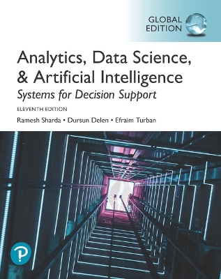 Book cover for Analytics, Data Science, & Artificial Intelligence: Systems for Decision Support, Global Edition