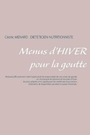 Cover of Menus d'hiver pour la goutte