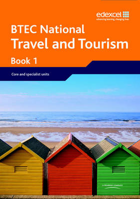 Book cover for BTEC National: Travel and Tourism Student Book 1