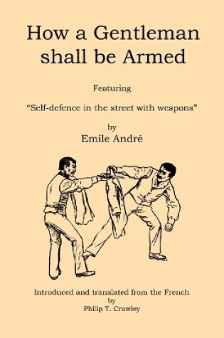 Cover of How a Gentleman Shall be Armed