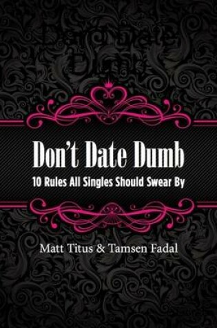 Cover of Don't Date Dumb