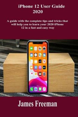 Cover of IPhone 12 User Guide 2020